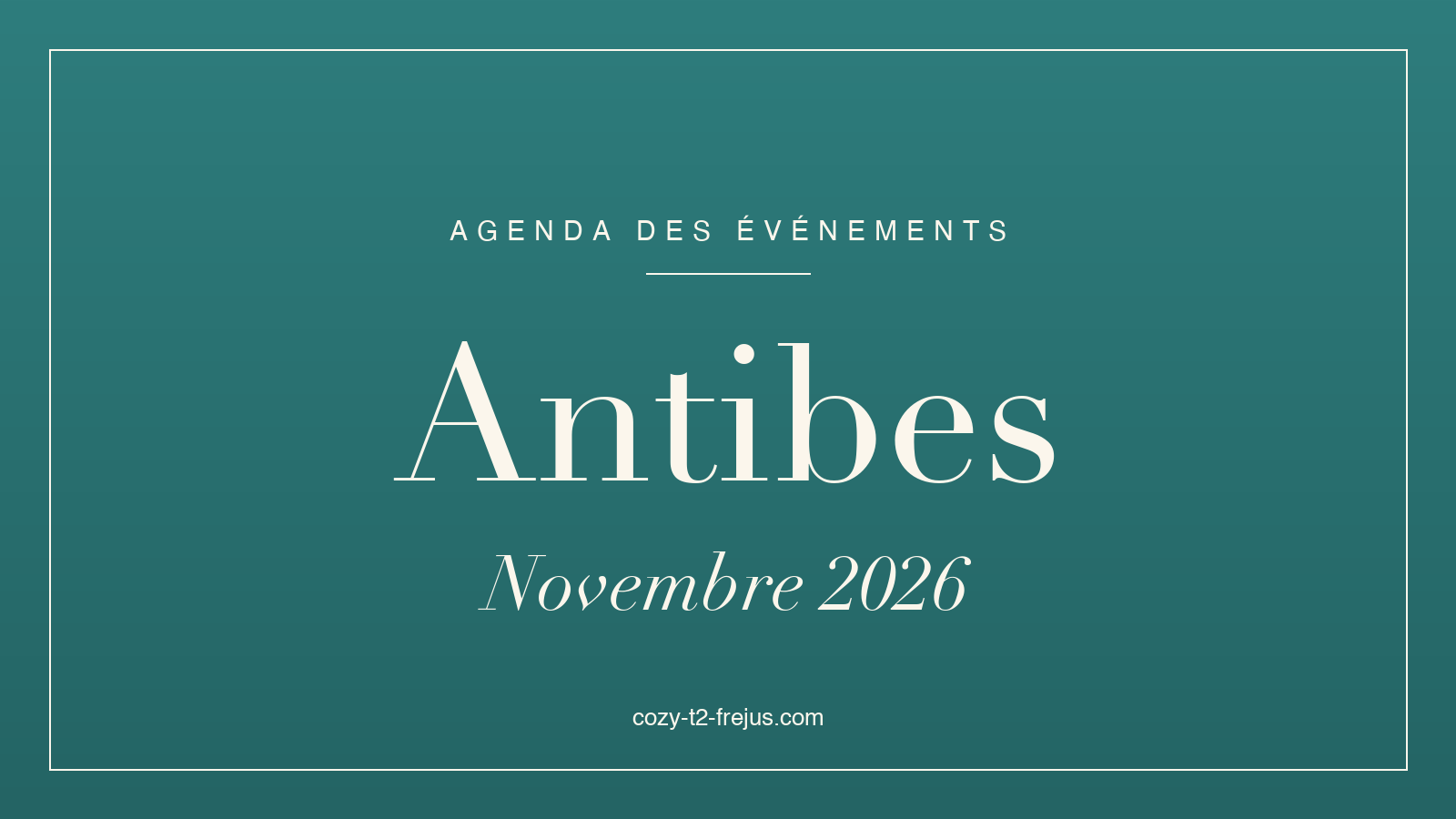 Agenda des événements de Antibes, novembre 2026