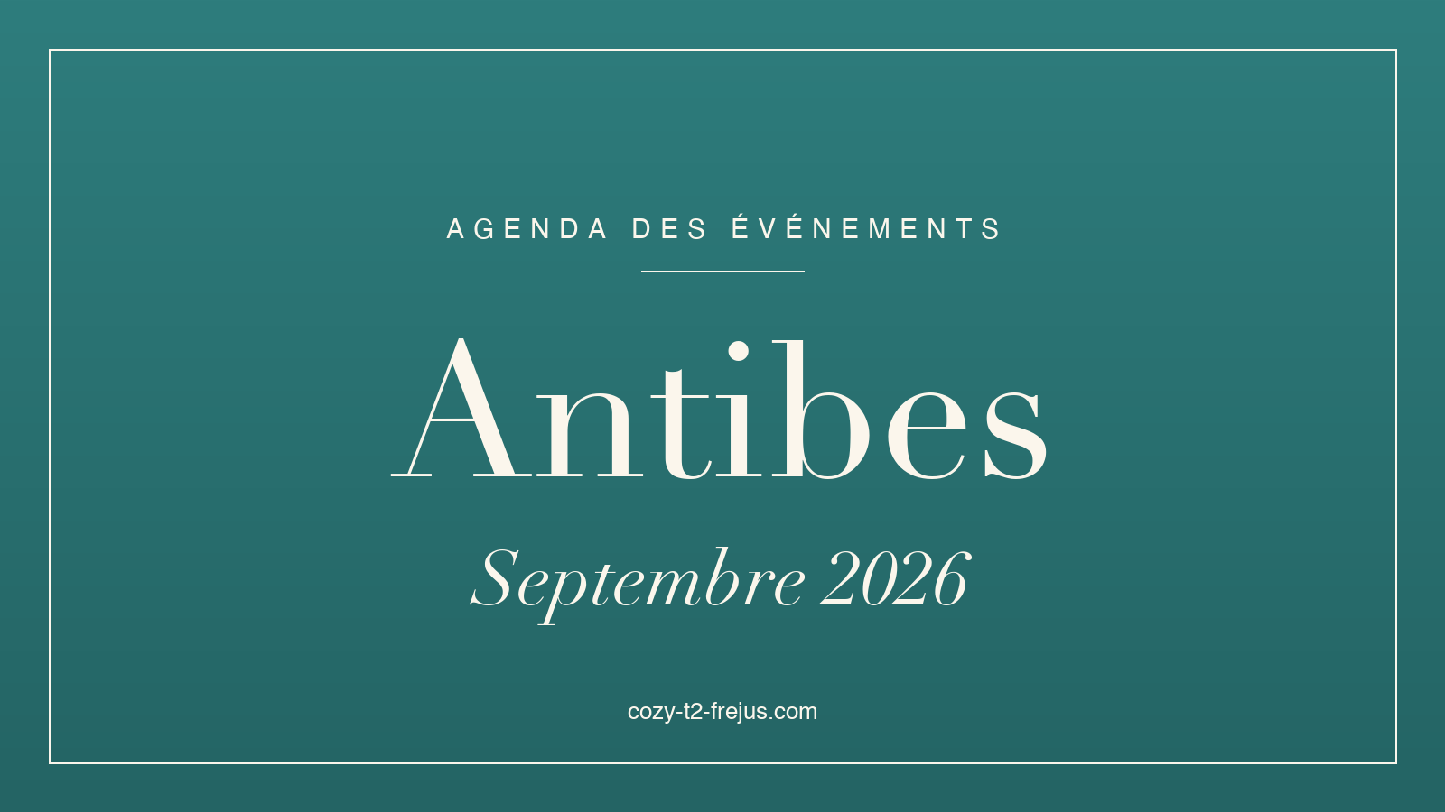 Antibes events agenda, September 2026