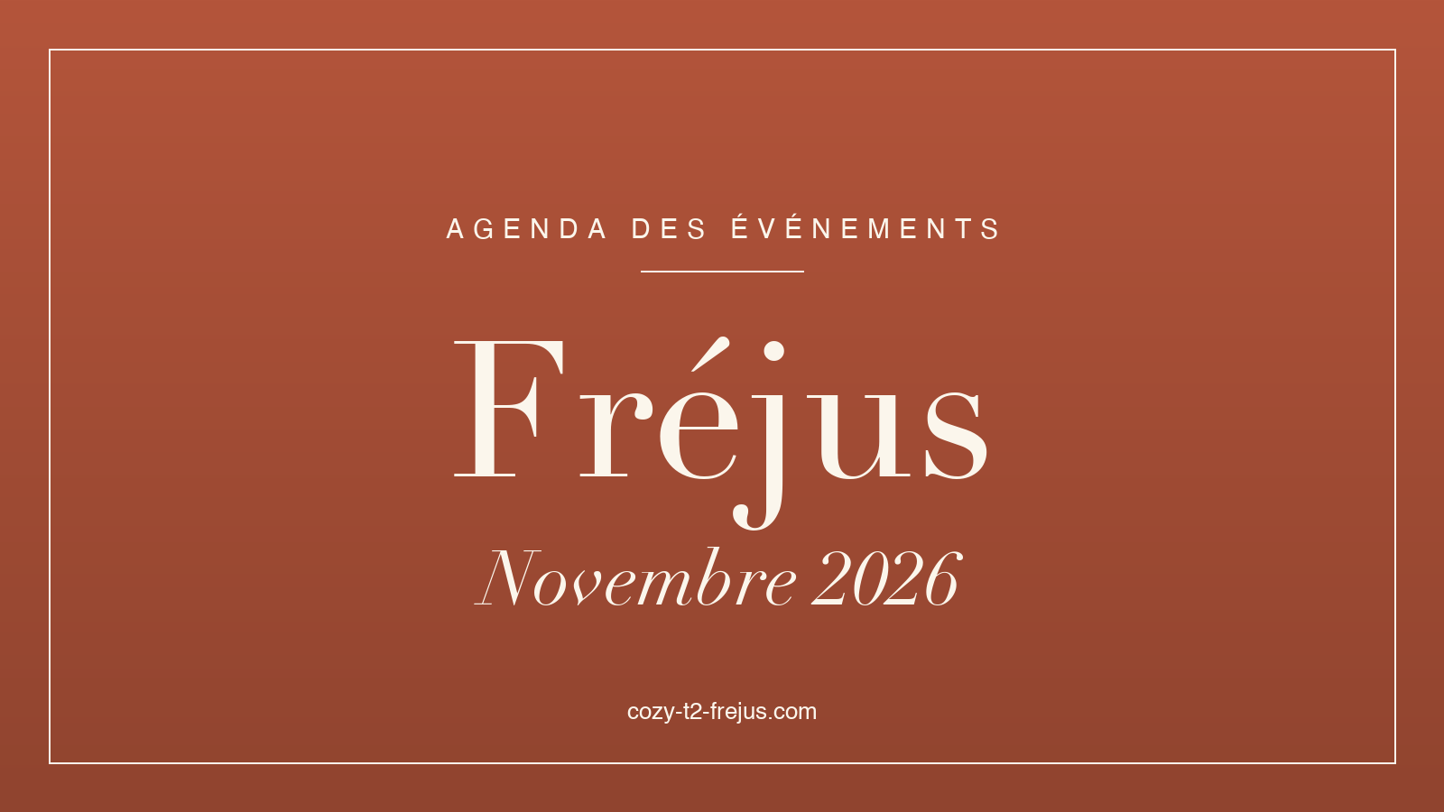 Agenda des événements de Fréjus, novembre 2026