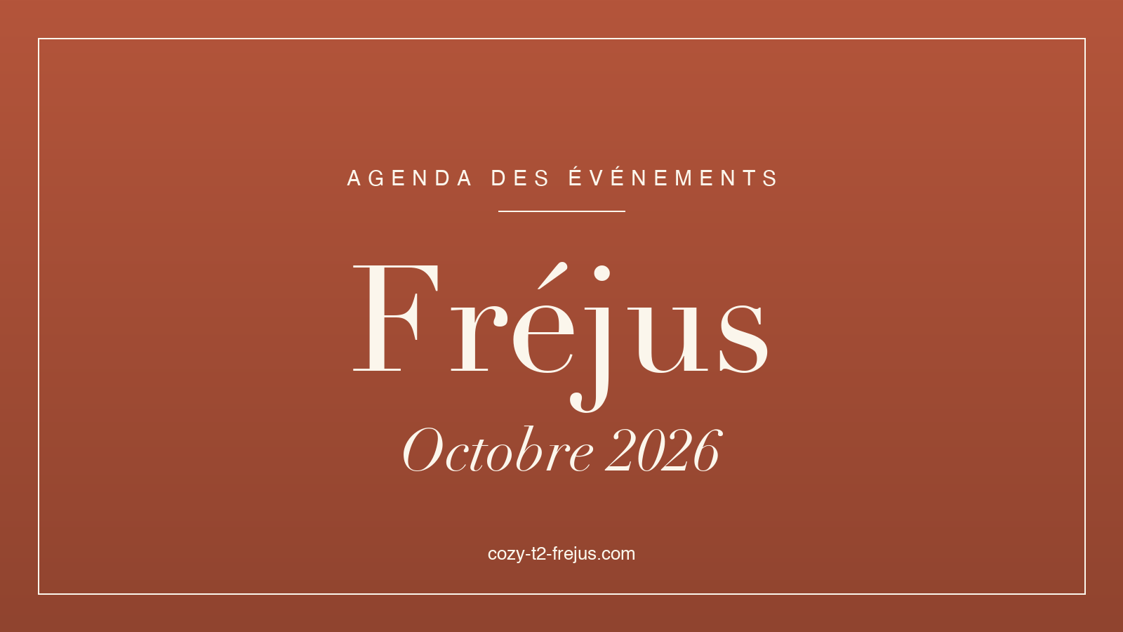 Agenda des événements de Fréjus, octobre 2026