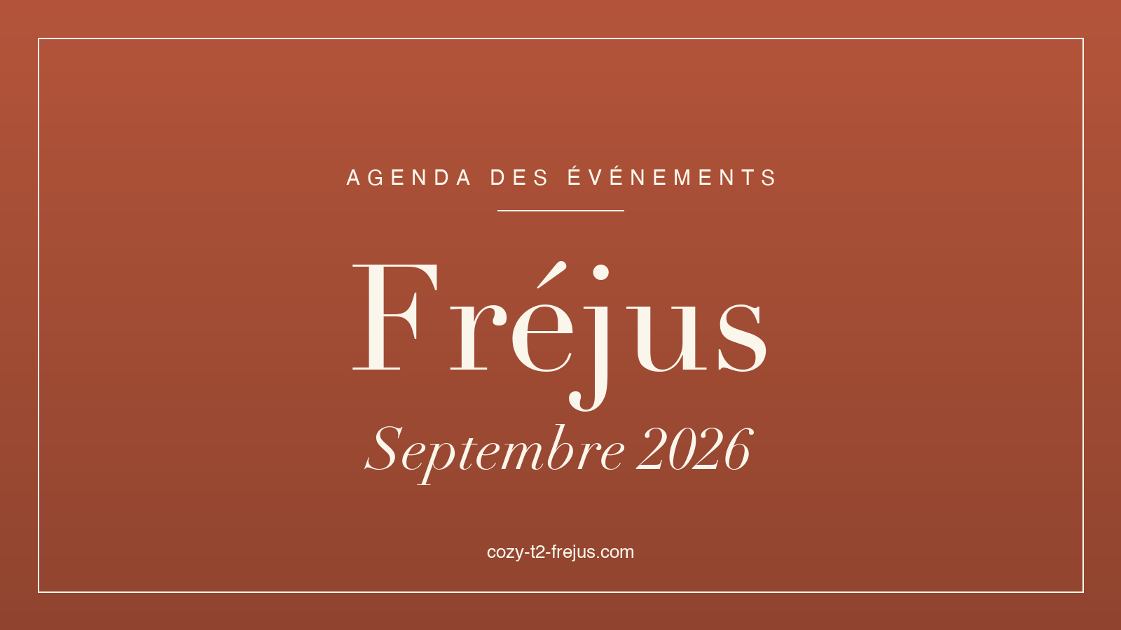 Agenda des événements de Fréjus, septembre 2026